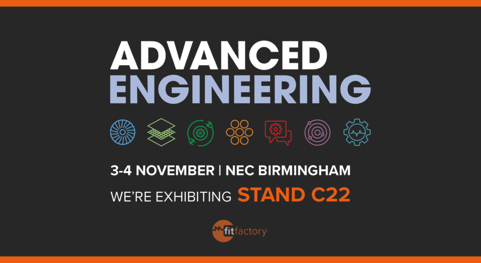 Fitfactory to Exhibit at Advanced Engineering 2021