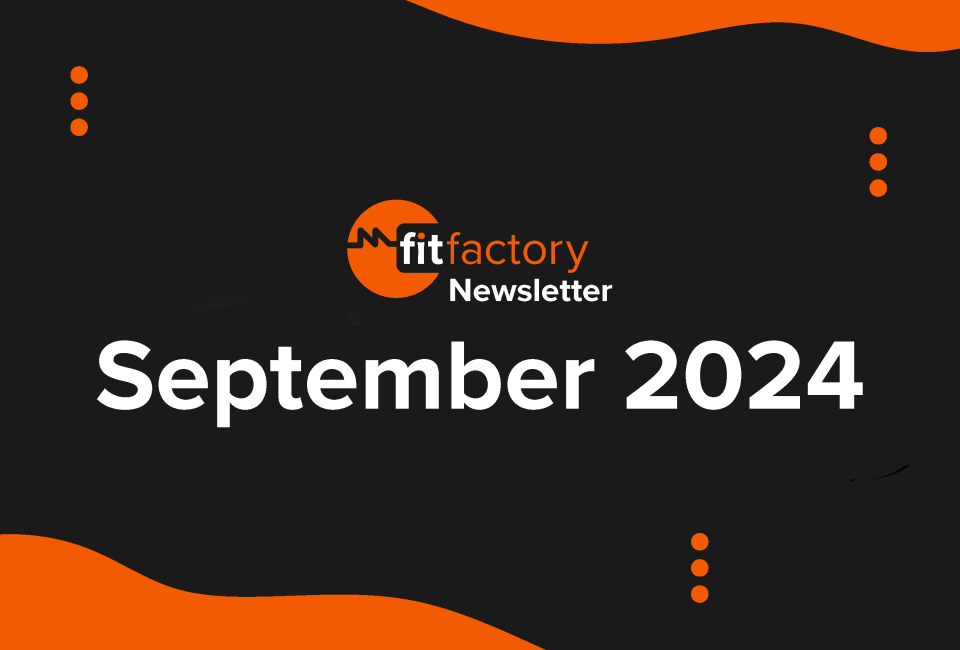 Fitfactory Newsletter September 2024